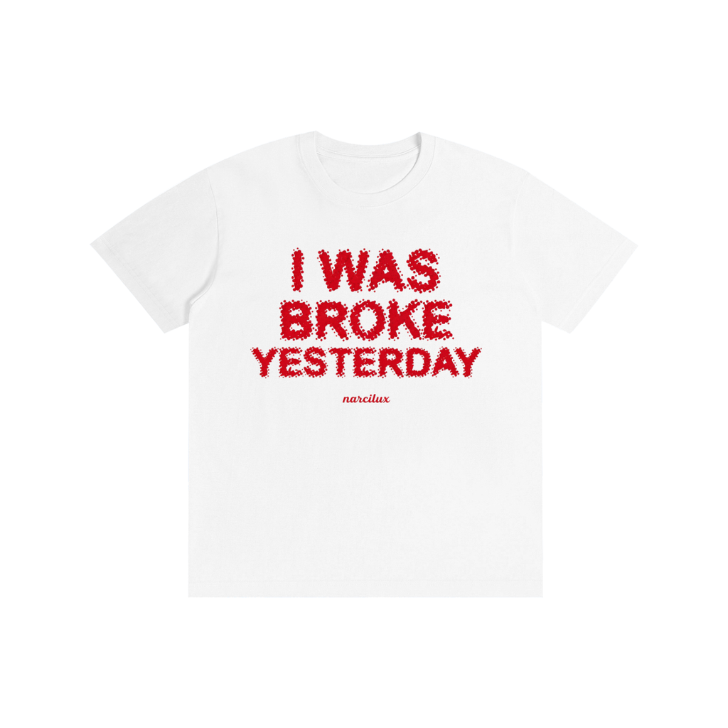 BROKE YESTERDAY